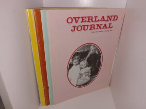 4 Issues of Overland Journal: Quarterly Journal of the Oregon-California Trails Associations for the Year 1994