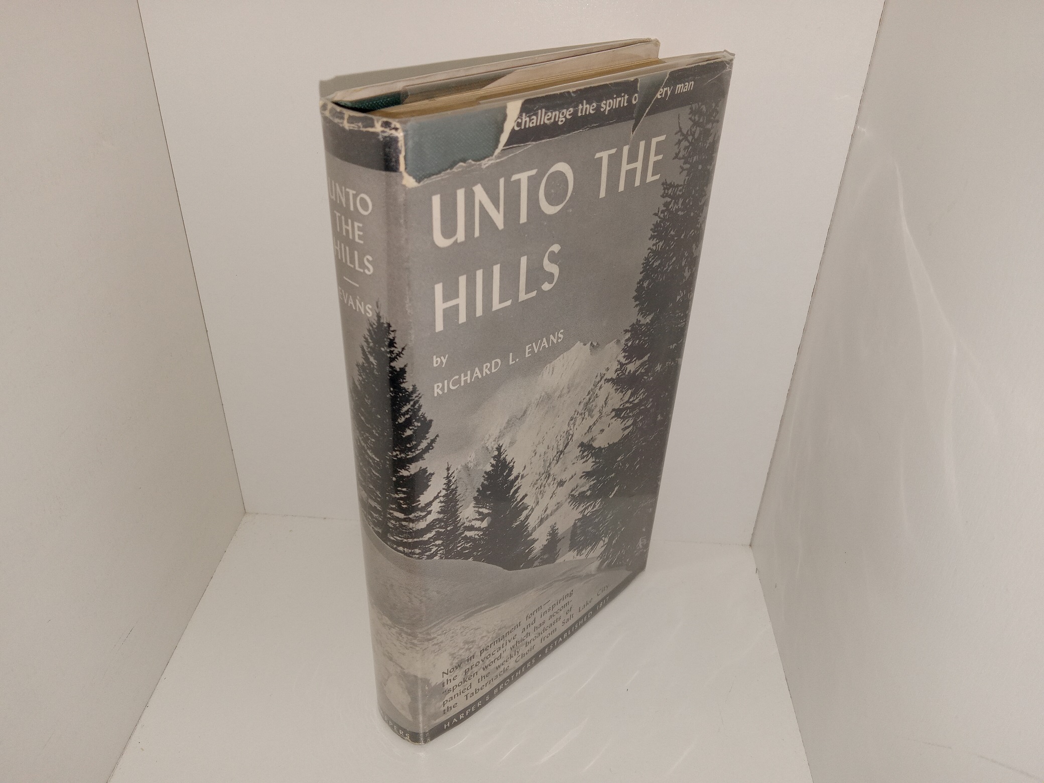Unto the Hills (Signed) (1st Edition) (1940) ~ by Richard L. Evans