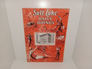 Salt Lake Dailing Doings: Vol. 1, No. 8, June 22, 1925 (1925)