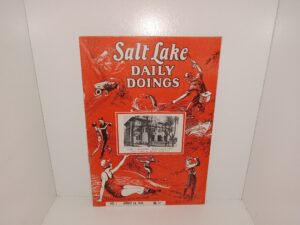 Salt Lake Daily Doings: Vol. 1, No. 17, August 24, 1925 (1925)