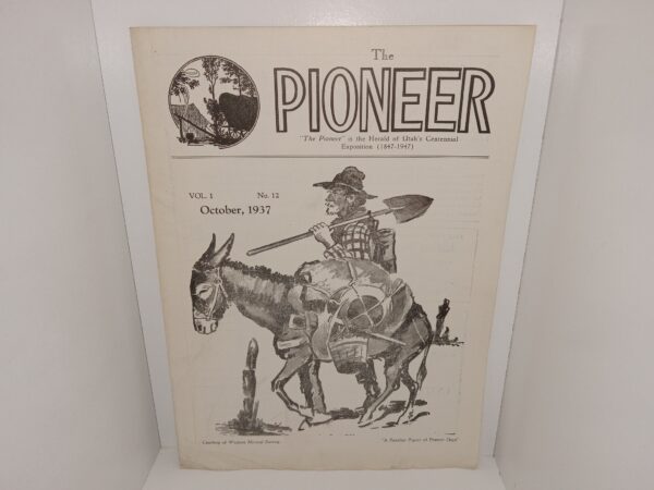 The Pioneer: Vol. 1, No. 12, October, 1937 (Magazine) (1937)