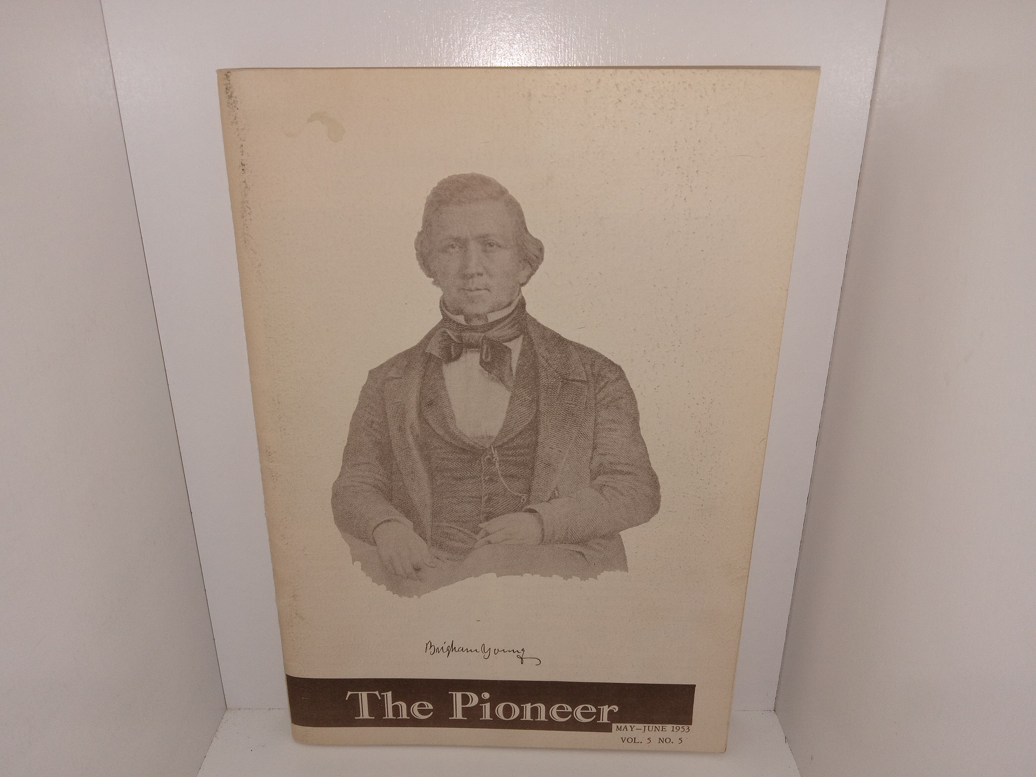 The Pioneer: Vol. 5, No. 5, May-June 1953 (1953)