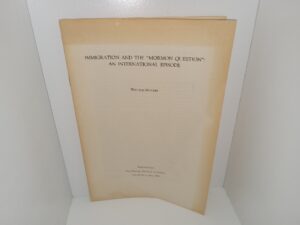 Immigration and the “Mormon Question”: An International Episode: Reprinted from The Western Political Quarterly: Vol. 9, No. 2, June, 1956 (1956)