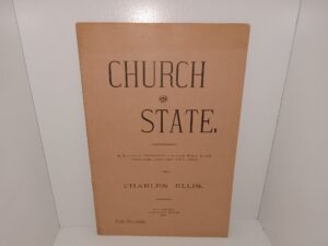 Church and State: A Lecture Delivered in the Salt Lake Theatre, January 24th, 1892 (1892) ~ by Charles Ellis