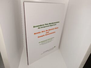 Secondary Two Mathematics: An Integrated Approach: Ready, Set, Go Answer Keys and Sample Assessments (2013) ~ by Mathematics Vision Project