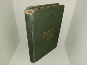 Rise and Fall of Nauvoo (1st Edition) (1900) ~ by Elder B. H. Roberts