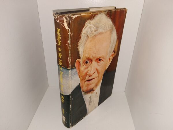Highlights in the Life of President David O. McKay (1966) ~ by Jeanette McKay Morrell