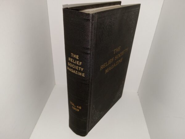 The Relief Society Magazine: Vol. 46, 1959 (1959)