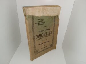 Carbon County Comicalities: A choice Selection of Negro, Dutch and Hayseed Verses ~ by Will J. Peckham