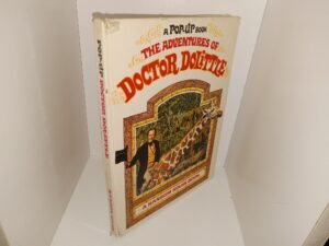 A Pop-Up Book: The Adventures of Doctor Dolittle (1967) ~ Retold by Albert G. Miller