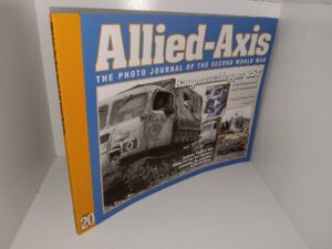Allied-Axis: The Photo Journal of the Second World War: Issue 20, Raupenschlepper OST (2008)