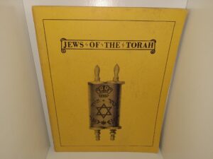 Jews of the Torah (1967) ~ by Irving H. Cohen