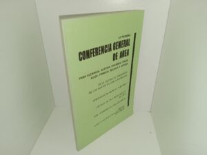 Conferencia General de Area: Para Alemania, Austria, Holanda, Italia, Suiza, Francia, Belgica y España: Los Dias 24, 25 y 26 de Agosto de 1973 (Spanish: Area General Conference: For Germany, Austria, Holland, Italy, Switzerland, France, Belgium and Spain: On August 24, 25 and 26, 1973) (1973)