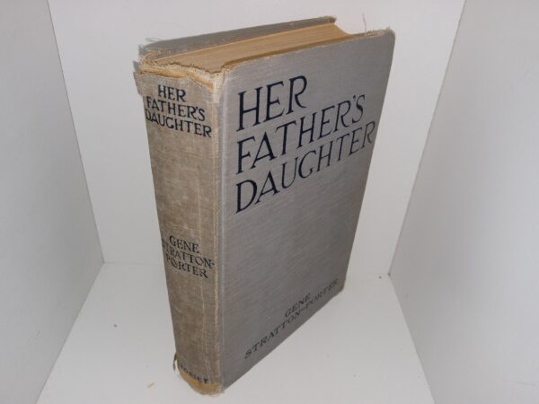 Her Father’s Daughter (1921) ~ by Gene Stratton-Porter