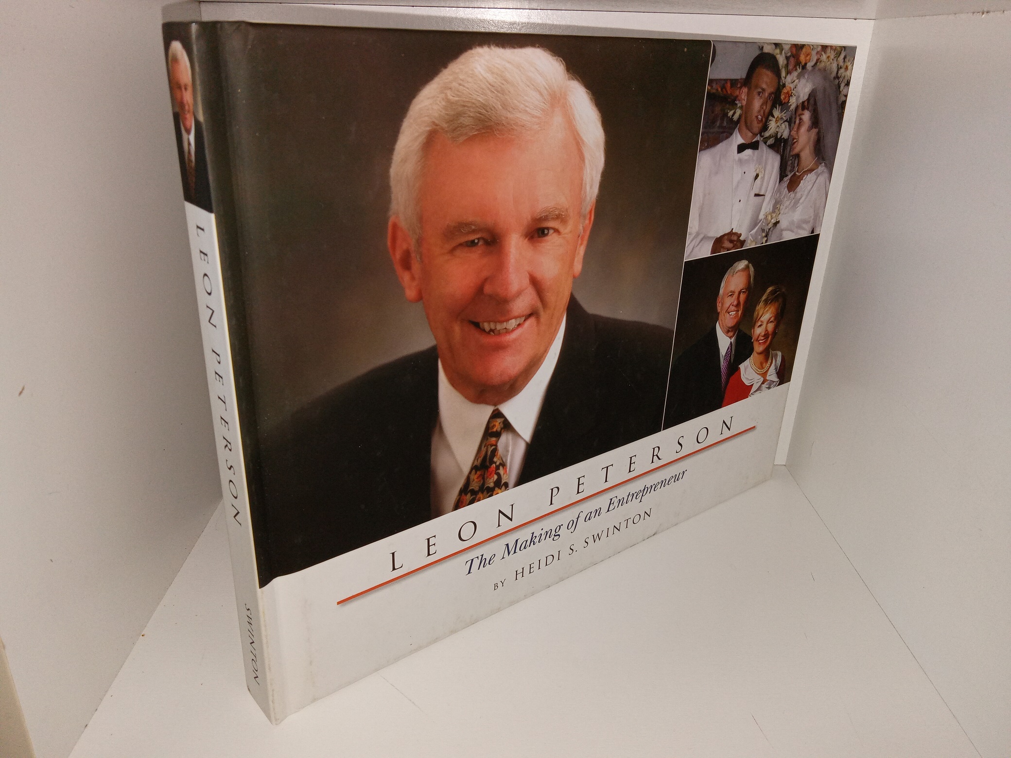 Leon Peterson: The Making of an Entrepreneur (2020) ~ by Heidi S. Swinton