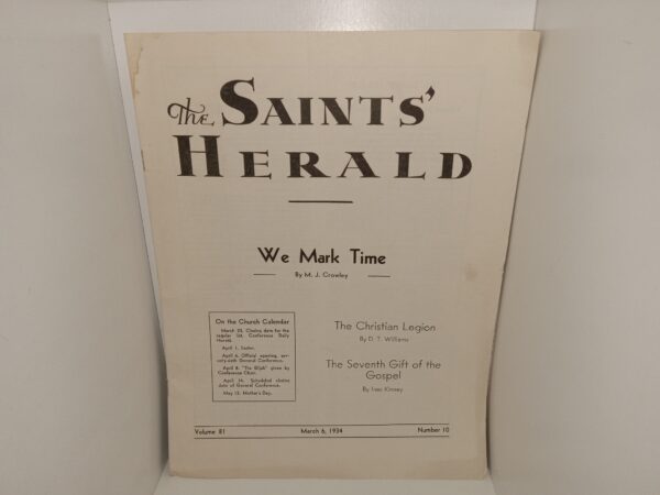The Saints' Herald: Vol. 81, No. 10, March 6, 1934 (1934)