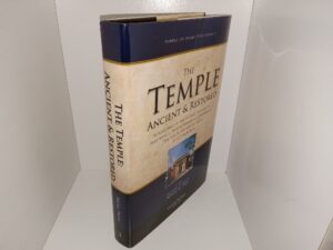 The Temple Ancient & Restored: Proceedings of the Second Interpreter Matthew B. Brown Memorial Conference “The Temple on Mount Zion”, 25 October 2014 (2016) ~ Edited by Stephen D. Ricks, and Donald W. Parry