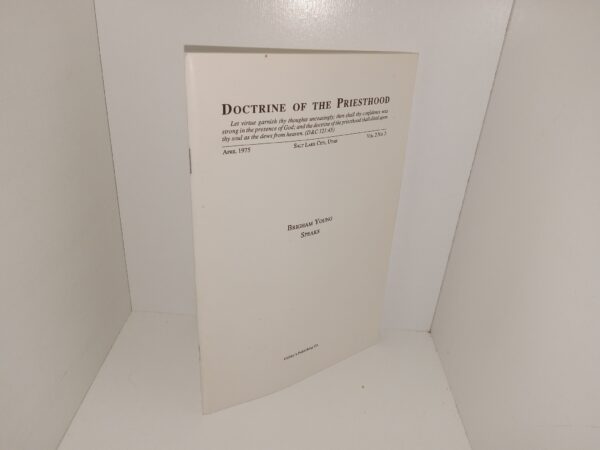 Doctrine of the Priesthood: Vol. 2, No. 2, April 1975 (1975)