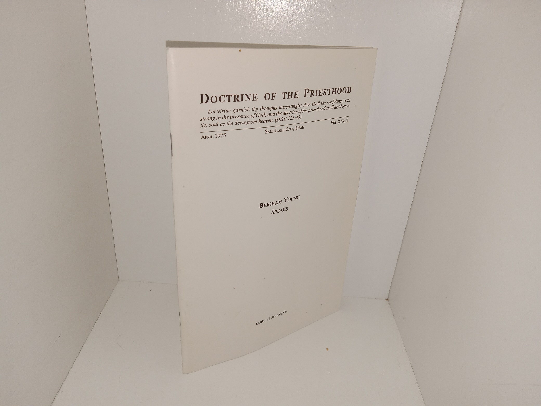 Doctrine of the Priesthood: Vol. 2, No. 2, April 1975 (1975)
