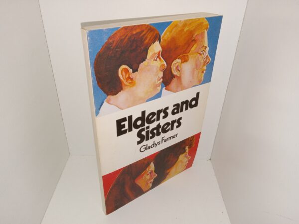 Elders and Sisters (1977) ~ by Gladys Clark Farmer