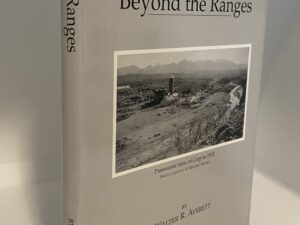 Beyond The Ranges (1997) by Walter R. Averett