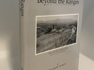 Beyond The Ranges (1997) by Walter R. Averett