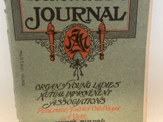 Young Woman’s Journal: Vol. XXII, No. 3, March, 1911