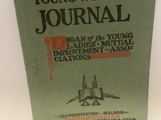 Young Woman’s Journal: Vol. XIX, No. 1, January, 1908