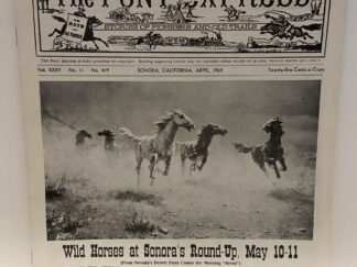 The Pony Express: Vol. XXXV, No. 11  No. 419, Sonora, California, April, 1969 (Newsletter)
