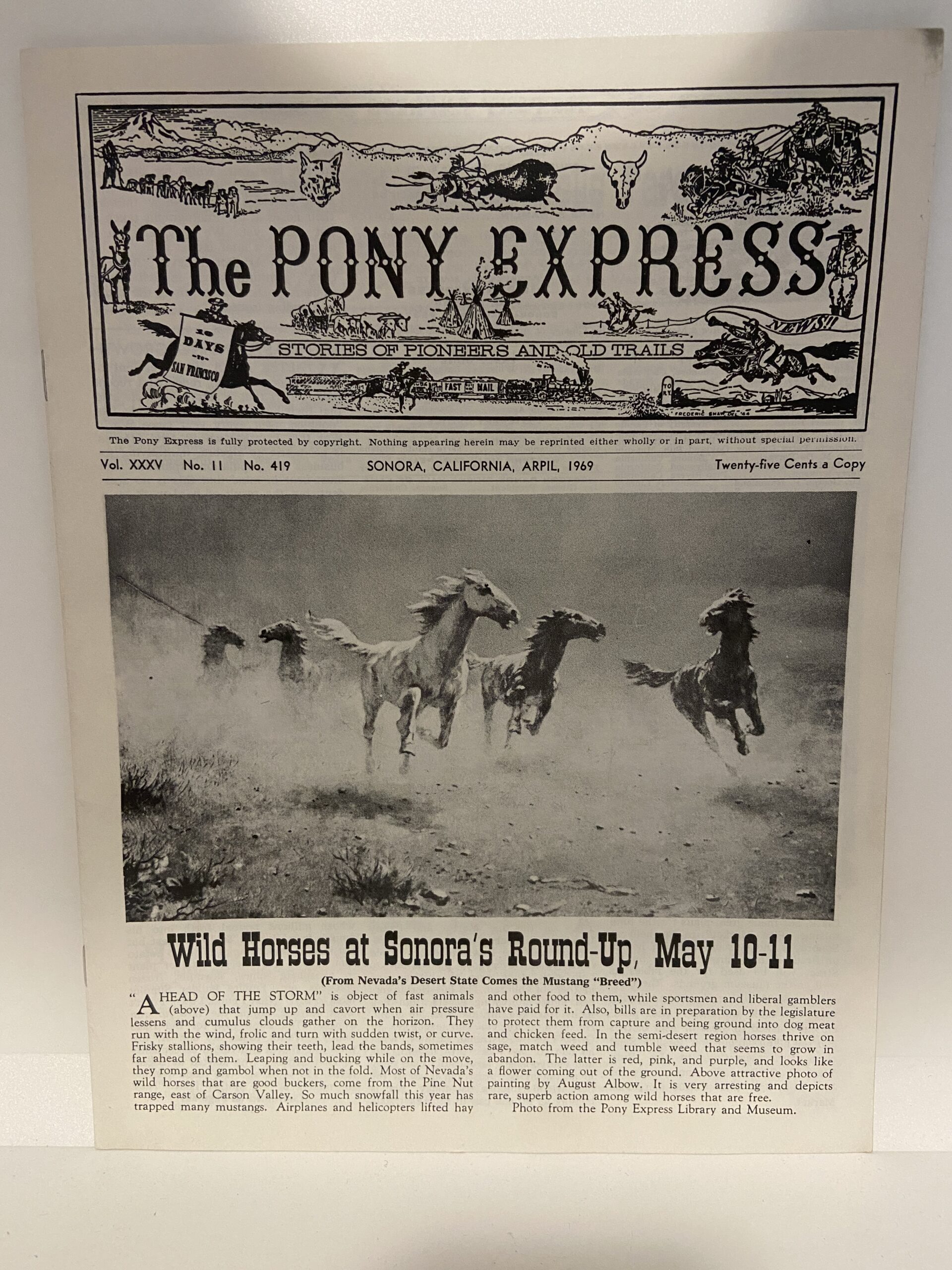 The Pony Express: Vol. XXXV, No. 11 No. 419, Sonora, California, April, 1969 (Newsletter)