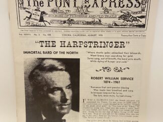 The Pony Express: Vol. XXXVI, No. 3, No. 435, Sonora, California, August, 1970 (Newsletter)