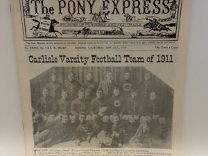 The Pony Express: Vol. XXXXII, No. 3 & 4, No. 486-487, Sonora, California, Sept-Oct, 1975 (Newsletter)