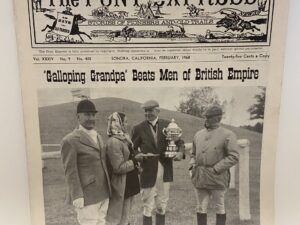 The Pony Express: Vol. XXXIV, No. 9, No. 405, Sonora, California, February, 1968 (Newsletter)