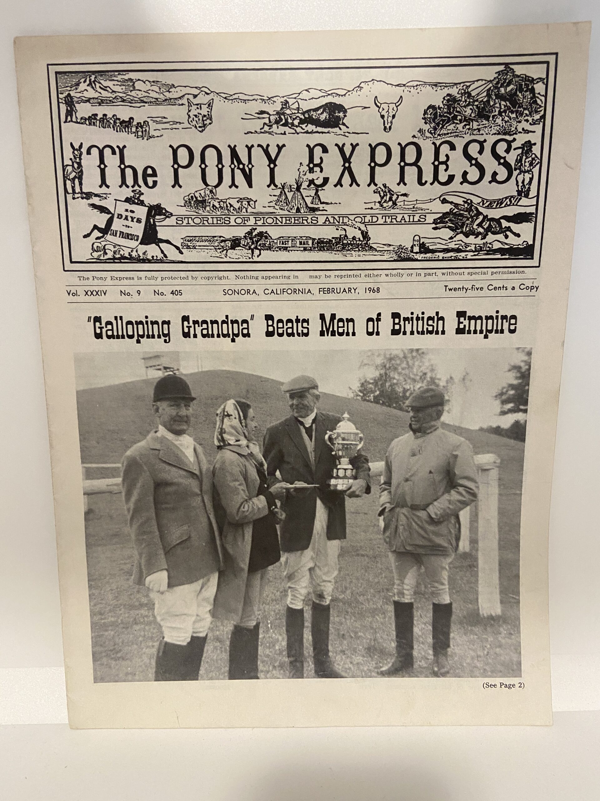 The Pony Express: Vol. XXXIV, No. 9, No. 405, Sonora, California, February, 1968 (Newsletter)