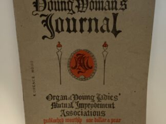 Young Woman’s Journal: Vol. XX, No. 4, April, 1909