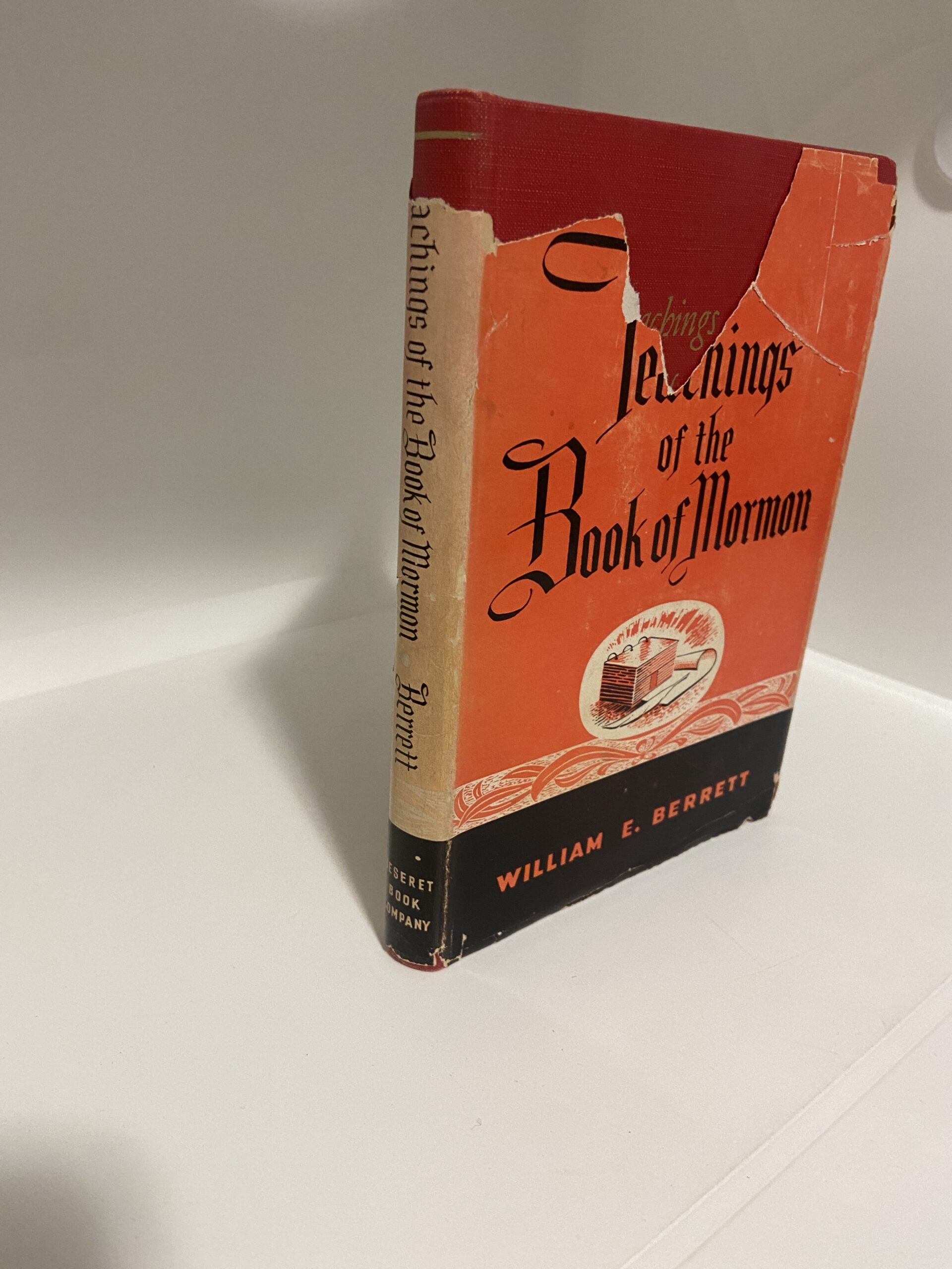 Teachings of the Book of Mormon – 1952 ~ William E. Berrett