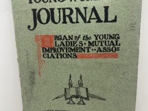 Young Woman’s Journal: Vol. XVII, No. 12, February, 1906