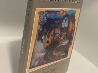 A Year in Place (2001) Edited by W. Scott Olsen Bret Lott