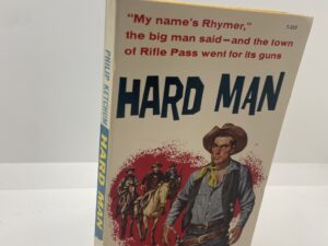 Hard Man (1959) By Philip Ketchum