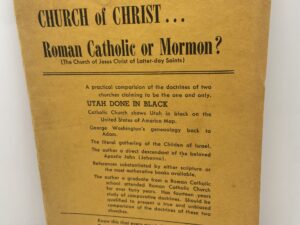 Which is the Only True Church of Christ…Roman Catholic or Mormon? (1950) ~ by G. W. Curran