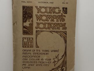 Young Woman’s Journal: October, 1915, Vol. XXVI, No. 10