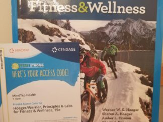 2020 — Principles and Labs for Fitness & Wellness — Fifteenth Edition / with Access Code / Brand New!