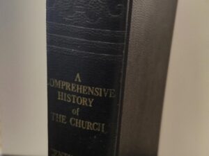 A Comprehensive History of the Church of Jesus Christ of Latter-day Saints — Vol. 2 — Hardcover