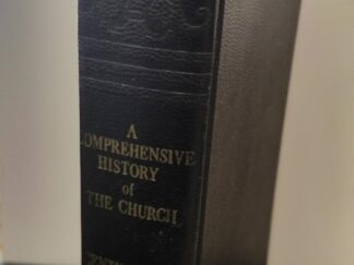 A Comprehensive History of the Church of Jesus Christ of Latter-day Saints — Vol. 2 — Hardcover