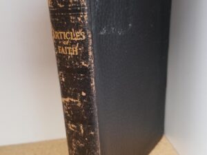 1941 — The Articles of Faith — James E. Talmage — Leather Binding
