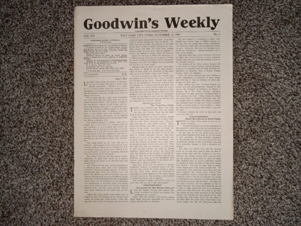 Goodwin's Weekly: Vol. 20, No. 5, Salt Lake City, Utah, November 18, 1911 (Newspaper) (1911)