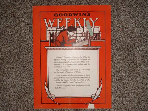 Goodwin's Weekly: Vol. 21 [Eleventh Year], No. 21, Salt Lake City, Utah, September 7, 1912 (Newspaper) (1912)