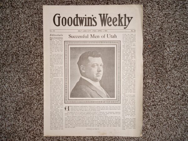 Goodwin’s Weekly: Vol. 26, No. 16, Salt Lake City, Utah, April 1, 1916 (Newspaper) (1916)