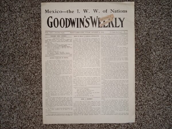 Goodwin’s Weekly: Vol. 22 [Twelfth Year], No. 17, Salt Lake City, Utah, August 9, 1913 (Newspaper) (1913)