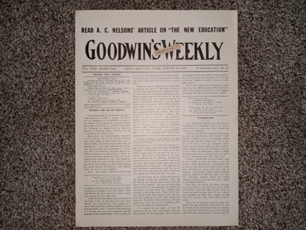 Goodwin’s Weekly: Vol. 22 [Twelfth Year], No. 18, Salt Lake City, Utah, August 16, 1913 (Newspaper) (1913)